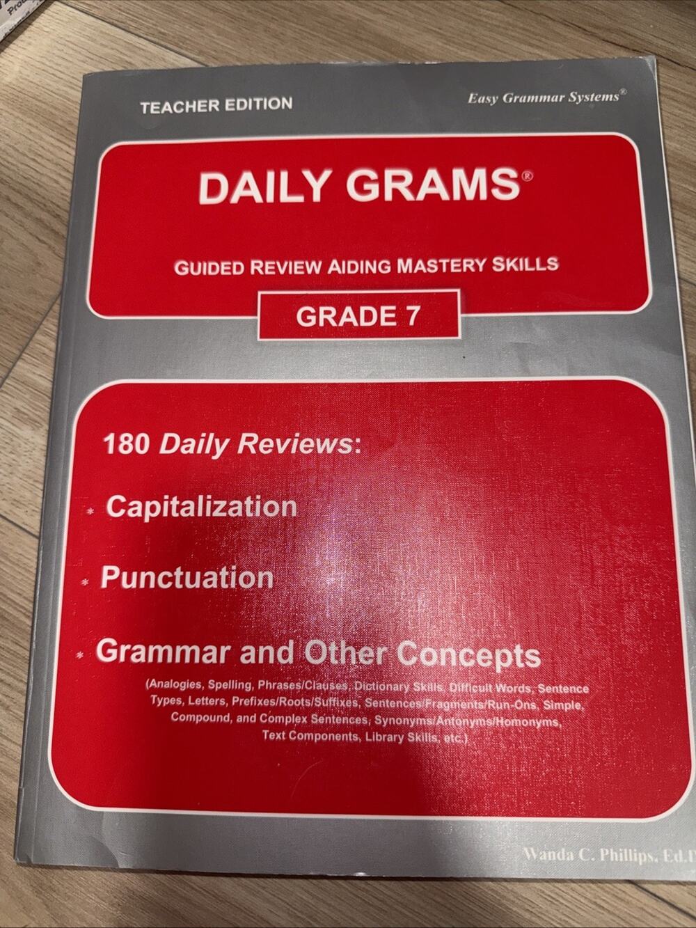 Daily Grams : Grade 7 by Wanda C. Phillips (Trade Paperback)